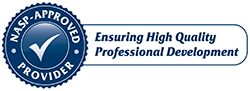 NASP approved provider: ensuring high quality professional development