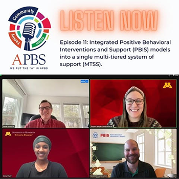 Episode 11: Integrated Positive Behavioral Interventions and Support (PBIS) models into a single multi-tiered system of support